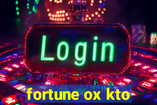 fortune ox kto